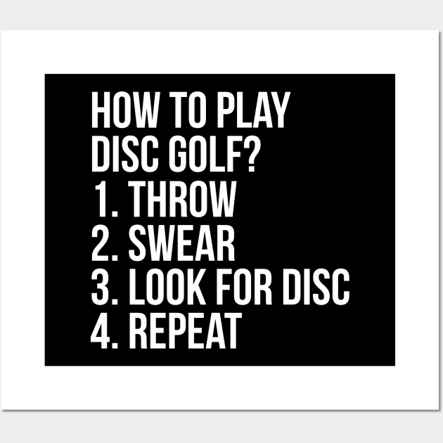 How To Play Disc Golf? Wall Art by evokearo